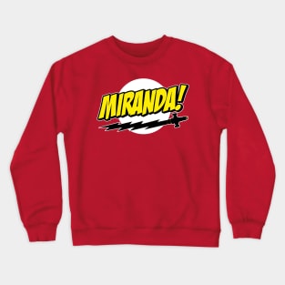 Miranda Crewneck Sweatshirt